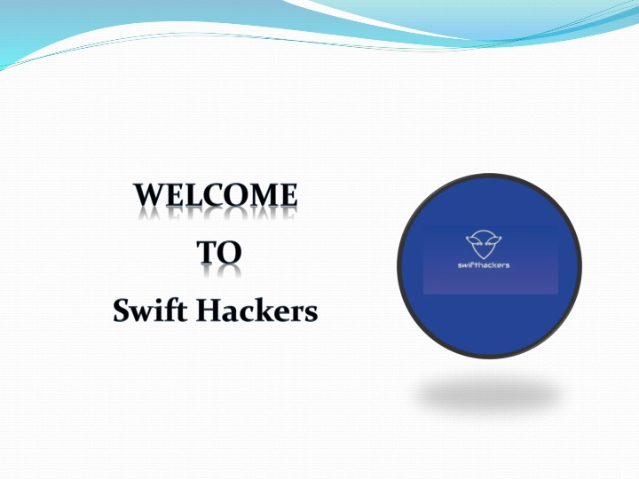 welcome to swift hackers