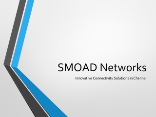 SMOAD_Networks_Presentation