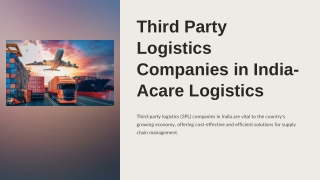 Third Party Logistics Companies in India - Acare Logistics