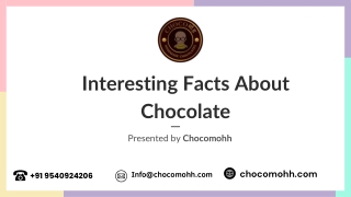 Interesting Facts About Chocolate