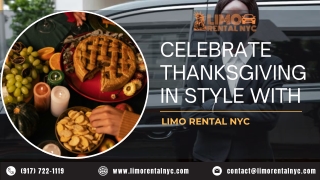 Celebrate Thanksgiving in Style with Limo Rental NYC