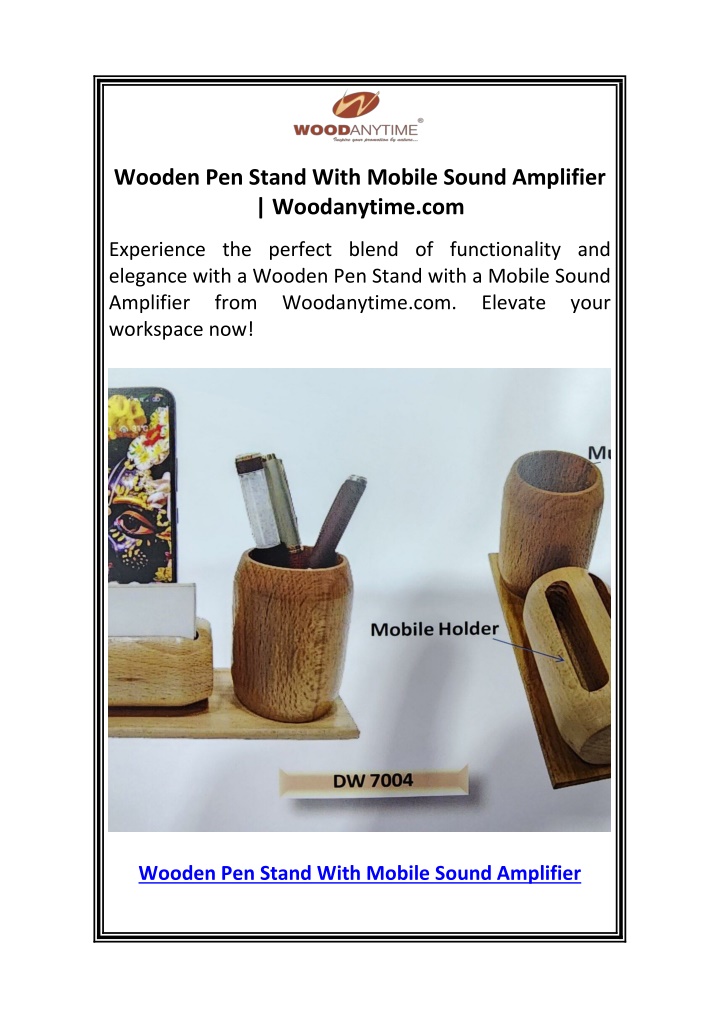 wooden pen stand with mobile sound amplifier