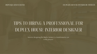 Explore Tips to Hiring a Professional for Duplex House Interior Designer