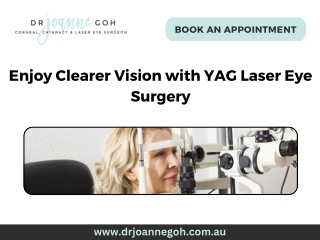 Enjoy Clearer Vision with YAG Laser Eye Surgery