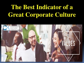 The Best Indicator of a Great Corporate Culture