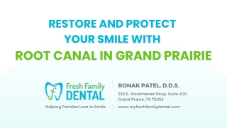 Restore and Protect Your Smile with Root Canal in Grand Prairie