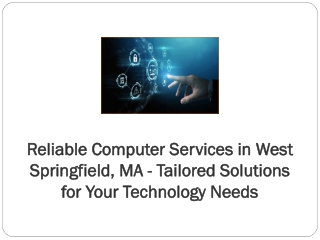 reliable computer services in west springfield ma tailored solutions for your technology needs