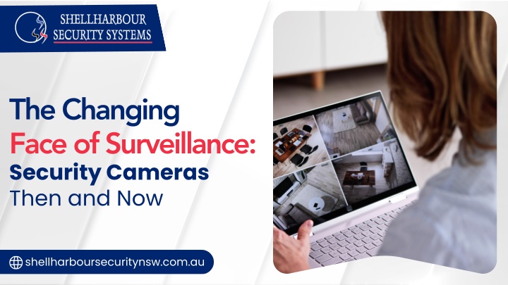 the changing face of surveillance security