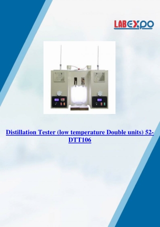 distillation tester low temperature double units