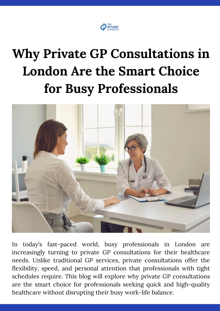 why private gp consultations in london