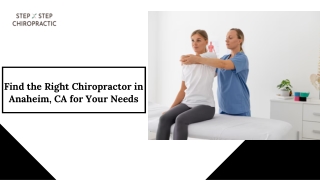 Find the Right Chiropractor in Anaheim, CA for Your Needs (1)