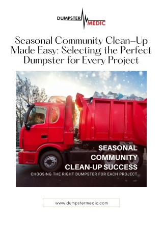 Seasonal Community Clean-Up Made Easy - Selecting the Perfect Dumpster for Every Project