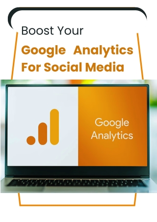 Boost Your Social Media Strategy For Google Analytics