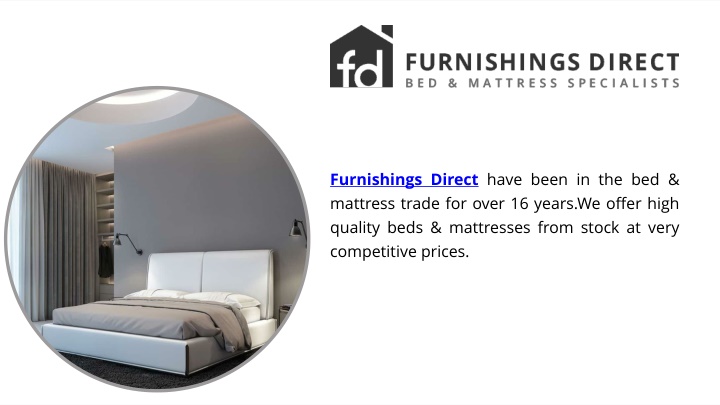 furnishings direct have been in the bed mattress