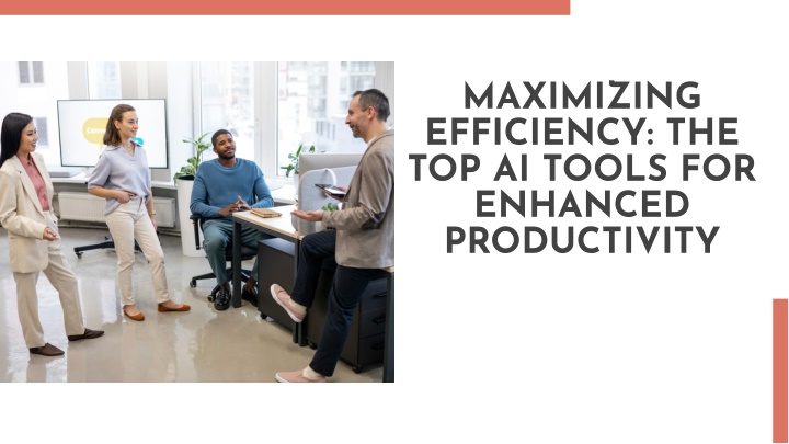 maximizing efficiency the top ai tools