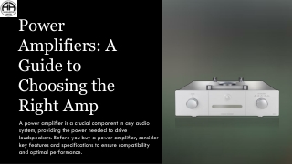 Power Amplifiers A Guide to Choosing the Right Amp