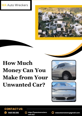 How Much Money Can You Make from Your Unwanted Car?