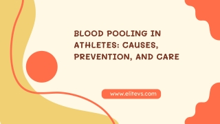 Blood Pooling in Athletes Causes, Prevention, and Care