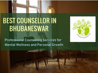 Best counsellor in Bhubaneswar