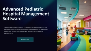 Advanced Pediatric Hospital Management Software Tailored for Specialized Patient