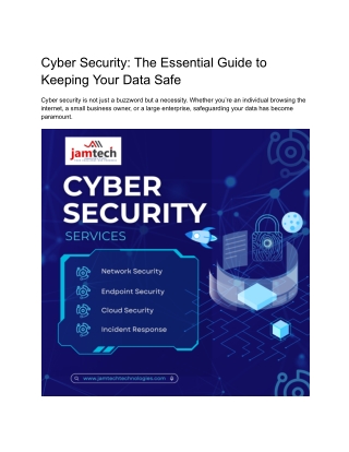 Cyber Security The Essential Guide to Keeping Your Data Safe