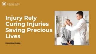 injury rely curing injuries saving precious lives