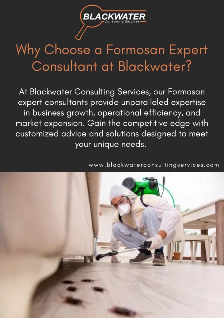 why choose a formosan expert consultant