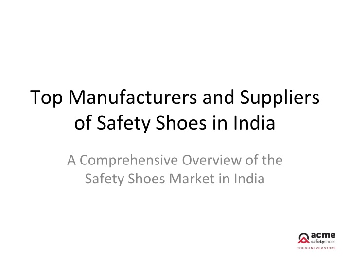 top manufacturers and suppliers of safety shoes in india