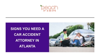 Signs You Need a Car Accident Attorney in Atlanta