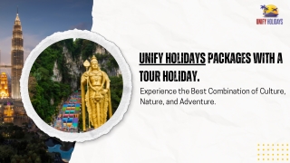 Malaysia Tour Packages | Unify Holidays