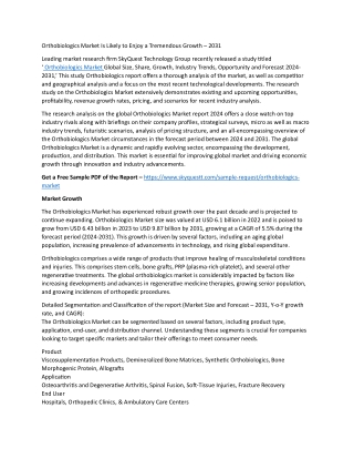 Orthobiologics Market Is Likely to Enjoy a Tremendous Growth
