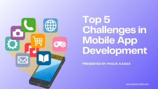 top 5 challenges in mobile app development