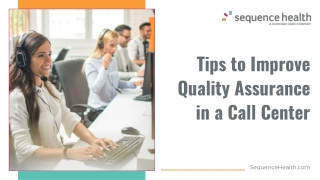 Enhancing Quality Assurance in Call Centers