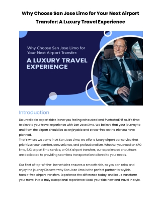 Why Choose San Jose Limo for Your Next Airport Transfer: A Luxury Travel Experie