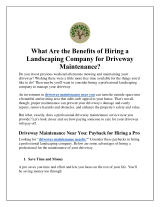 What Are the Benefits of Hiring a Landscaping Company for Driveway Maintenance?