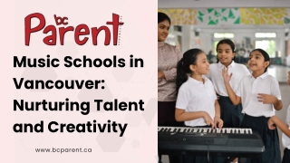 Music Schools in Vancouver Nurturing Talent and Creativity