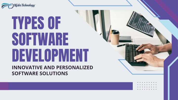 types of software development innovative