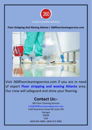 Floor Stripping And Waxing Atlanta  360floorcleaningservice.com