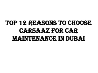 Top-Quality Car Services in Dubai - Carsaaz