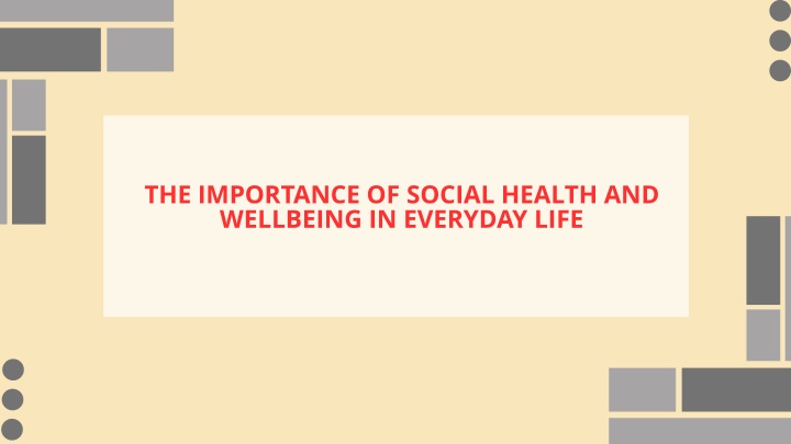 the importance of social health and wellbeing