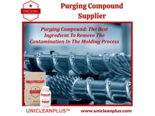 Purging Compound: The Best Ingredient To Remove The Contamination In The Molding