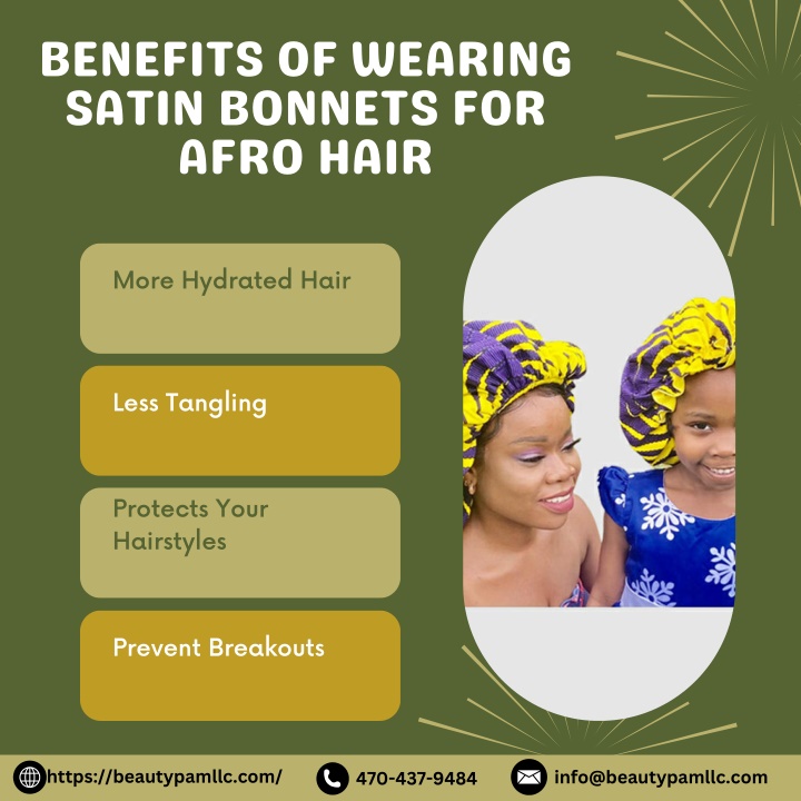 benefits of wearing satin bonnets for afro hair