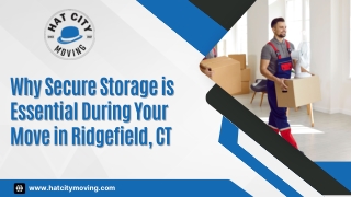 Why Secure Storage is Essential During Your Move in Ridgefield, CT