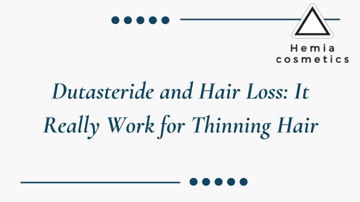 dutasteride and hair loss it really work