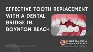 Effective Tooth Replacement with a Dental Bridge in Boynton Beach