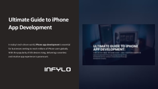 The Complete Guide to iPhone App Development for iOS Success