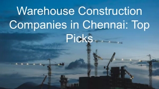 Warehouse Construction Companies in Chennai_ Top Picks