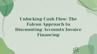 Discounting Accounts with Invoice Financing: Boost Your Cash Flow with Falcon