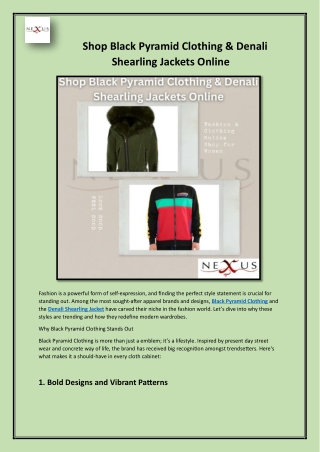 Shop Black Pyramid Clothing & Denali Shearling Jackets Online