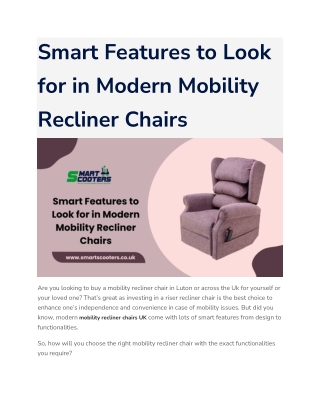 Smart Features to Look for in Modern Mobility Recliner Chairs